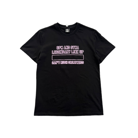 SY*A x 6PM Tee "Cant't Rush Greatness"