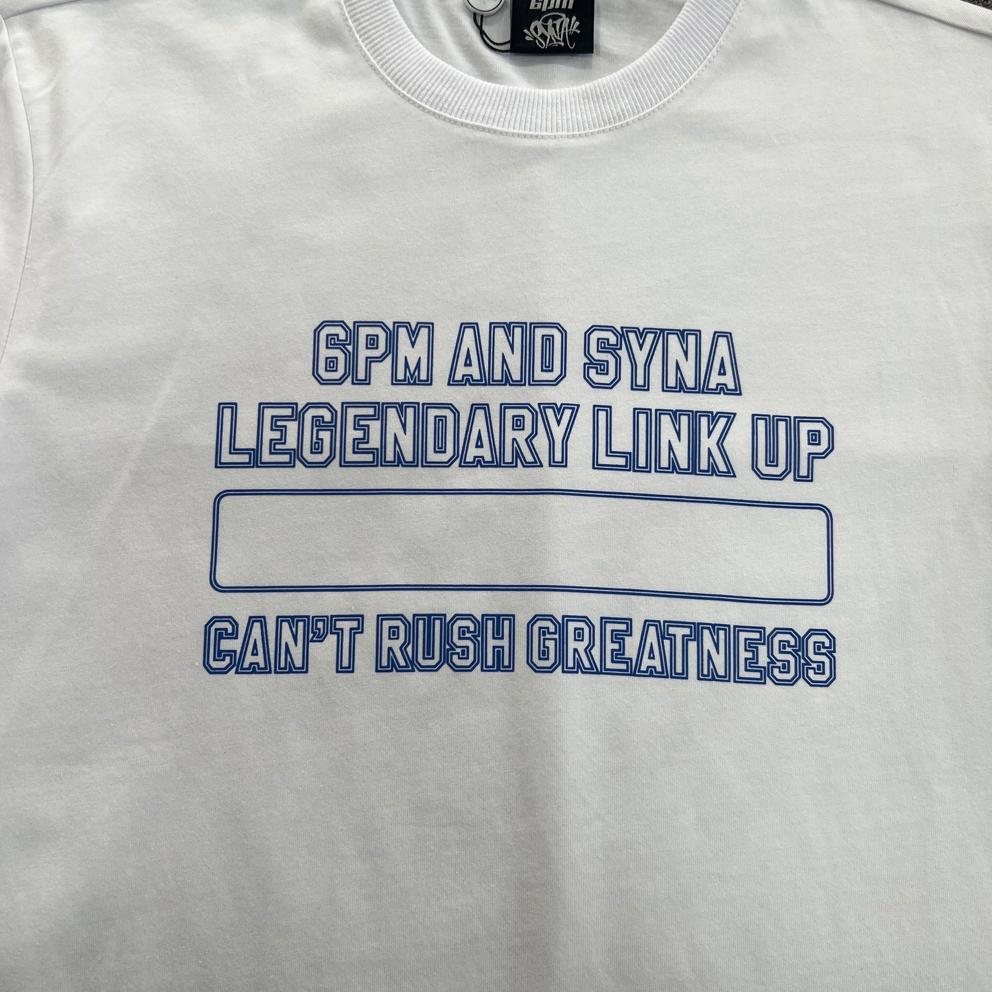 SY*A x 6PM Tee "Can't Rush Greatness White"