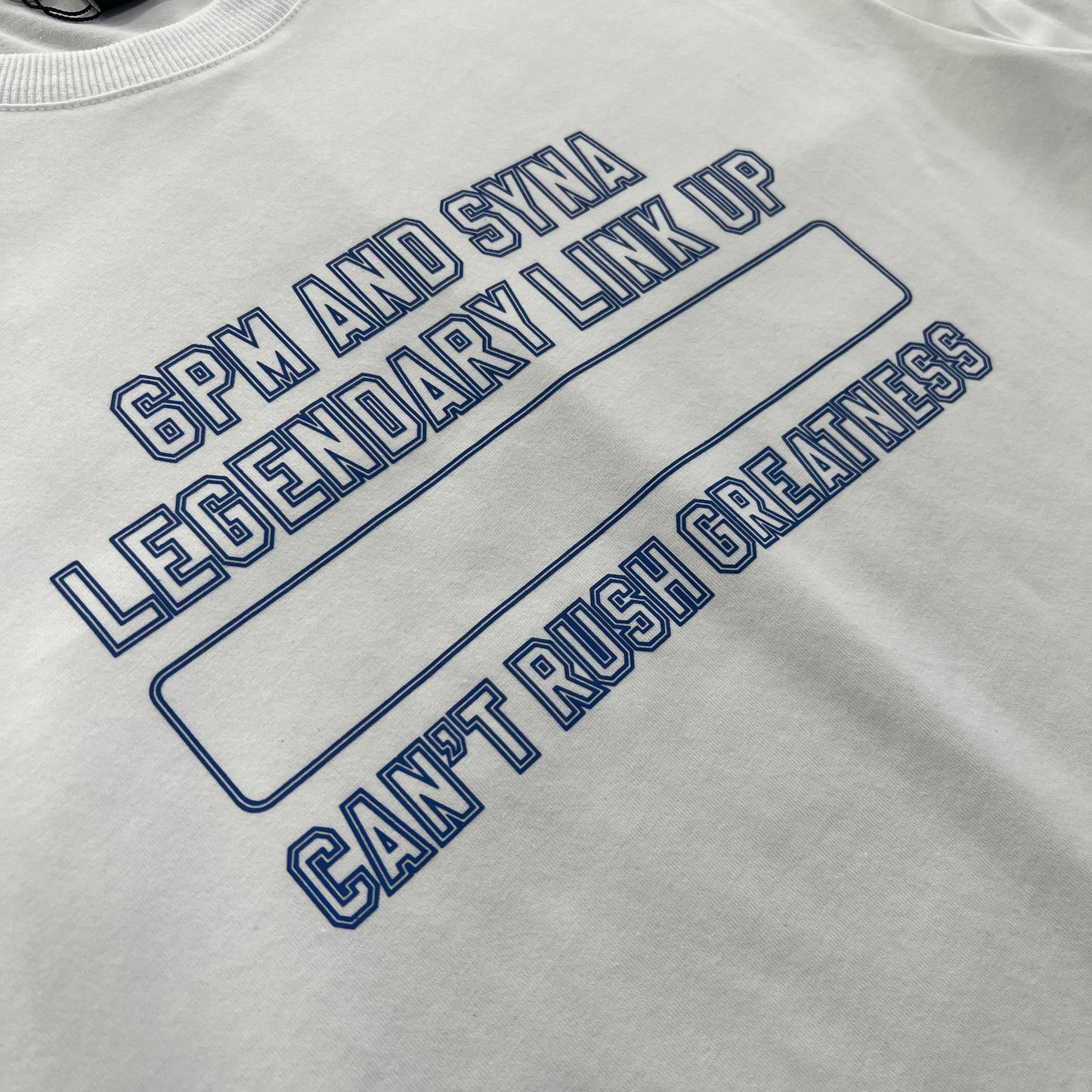 SY*A x 6PM Tee "Can't Rush Greatness White"