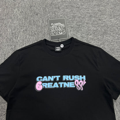 SY*A Tee "Can't Rush Greatness"